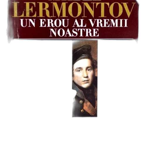 book, cover, title, erou, vremii, noastre, lermontov, featuring transparent PNG cut-out