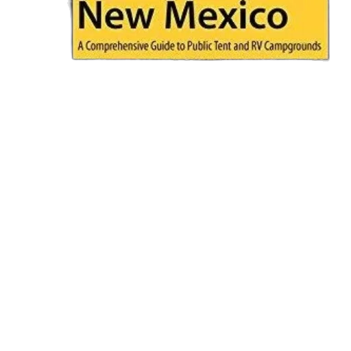 cover, new, mexico, comprehensive, guide, public, tent, campgrounds transparent PNG cut-out