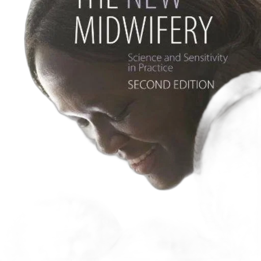 new, midwifery, science, sensitivity, practice, second, edition, edited transparent PNG cut-out