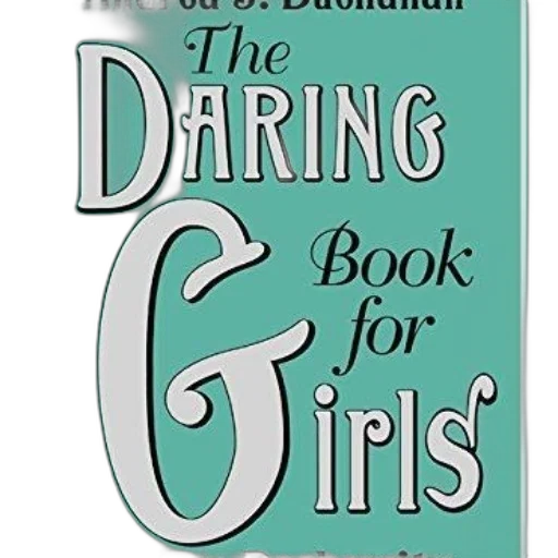 daring, book, girls, andrea, buchanan, miriam, peskowitz, featuring transparent PNG cut-out