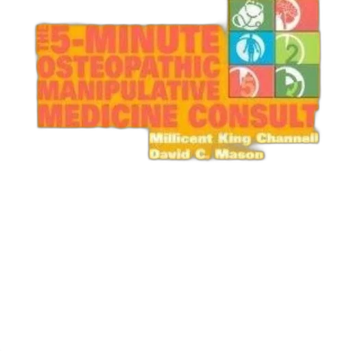 cover, 5-minute, osteopathic, manipulative, medicine, consult, millicent, king transparent PNG cut-out