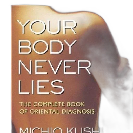 body, never, lies, complete, book, oriental, diagnosis, michio transparent PNG cut-out