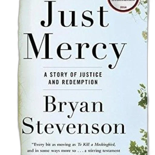 just, mercy, story, justice, redemption, bryan, stevenson, book transparent PNG cut-out