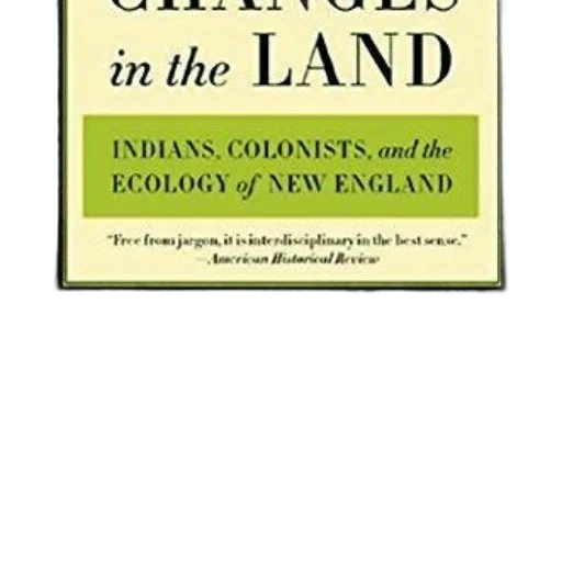 book, changes, land, indians, colonists, ecology, new, england transparent PNG cut-out