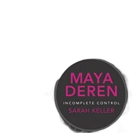 dark, cover, maya, deren, incomplete, control, sarah, keller transparent PNG cut-out