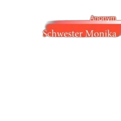 image, cover, book, titled, schwester, monika, anonym, featuring transparent PNG cut-out
