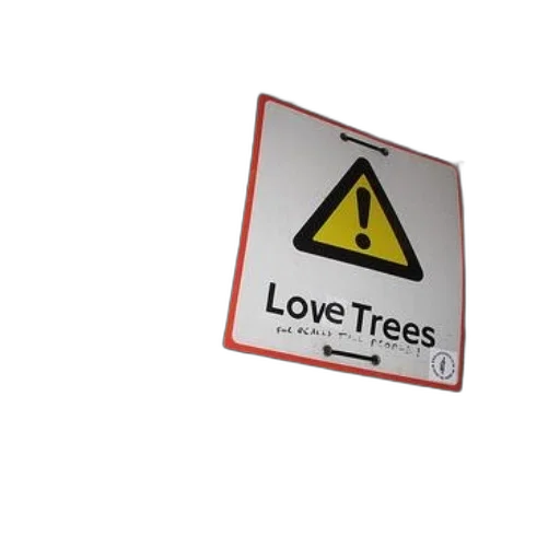 tree, sign, reads, love, trees, exclamation, point, triangle transparent PNG cut-out