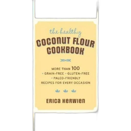 healthy, coconut, flour, cookbook, erica, herwien, features, over transparent PNG cut-out