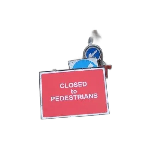 staff, red, sign, says, closed, pedestrians, placed, street transparent PNG cut-out