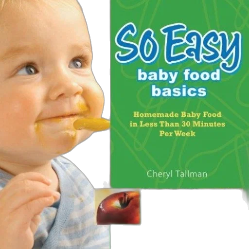 food, book, cover, titled, easy, baby, basics, cheryl transparent PNG cut-out