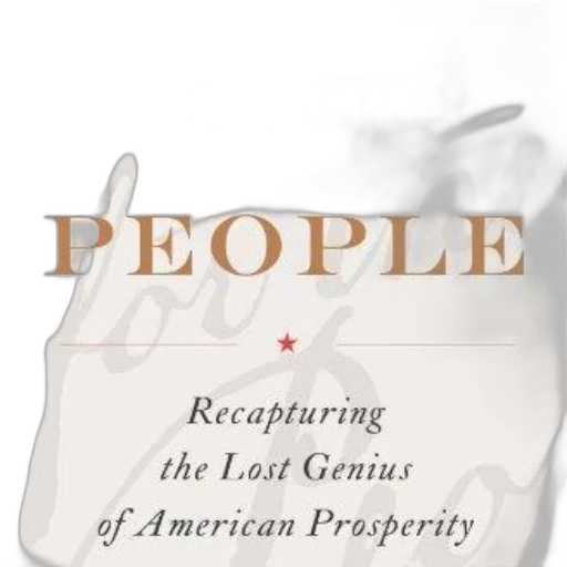 people, recapturing, lost, genius, american, prosperity, book, cover transparent PNG cut-out