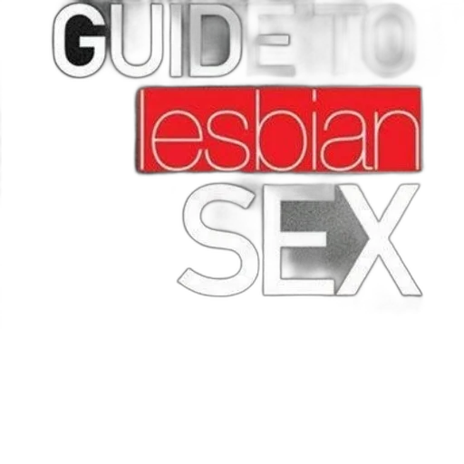 guide, lesbian, sex, book, cover, bold, text, grayscale transparent PNG cut-out