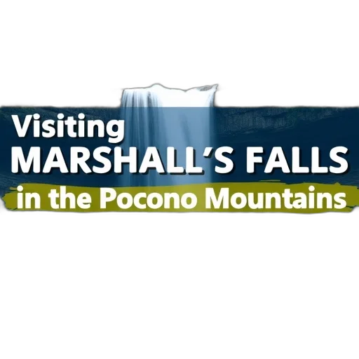 scenic, view, waterfall, pocono, mountains, text, visiting, marshall transparent PNG cut-out