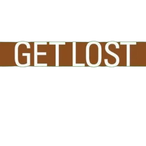 hat, green, sign, white, text, reads, don, get transparent PNG cut-out