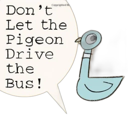 don, let, pigeon, drive, bus, willems, featuring, blue transparent PNG cut-out