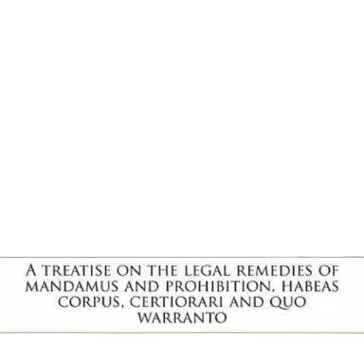 weapon, treatise, legal, remedies, mandamus, prohibition, habeas, corpus transparent PNG cut-out