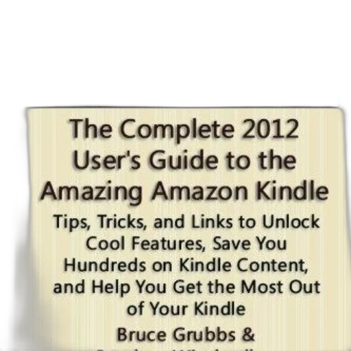 complete, 2012, user, guide, amazing, amazon, kindle, bruce transparent PNG cut-out