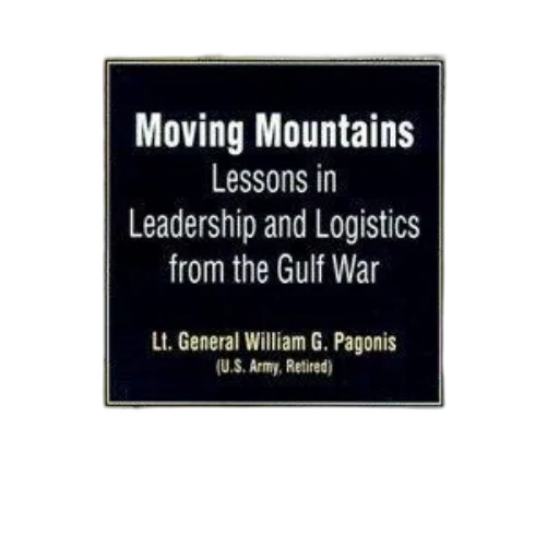 moving, mountains, lessons, leadership, logistics, gulf, war, general transparent PNG cut-out