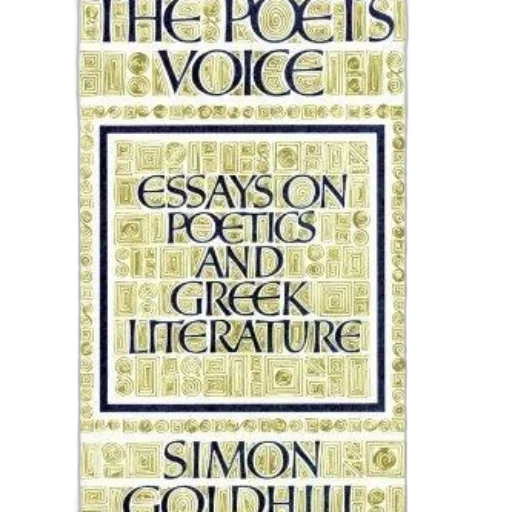 poet, voice, essays, poetics, greek, literature, simon, goldhill transparent PNG cut-out