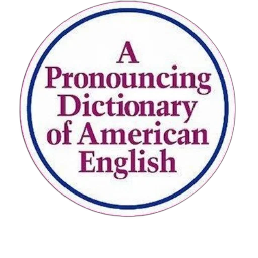 pronouncing, dictionary, american, english, john, kenyon, thomas, knott transparent PNG cut-out