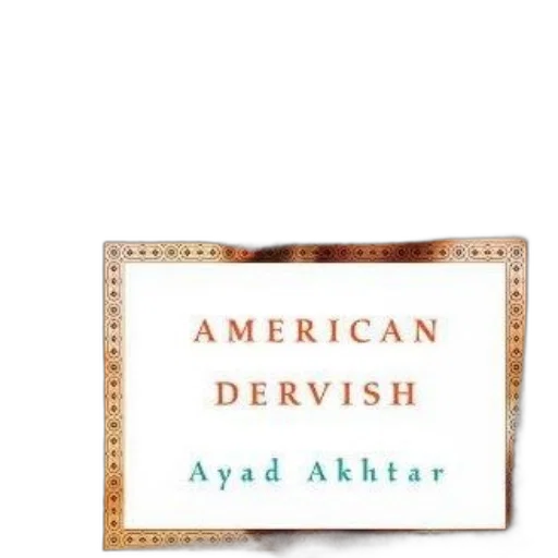 cover, american, dervish, ayad, akhtar, features, white, background transparent PNG cut-out