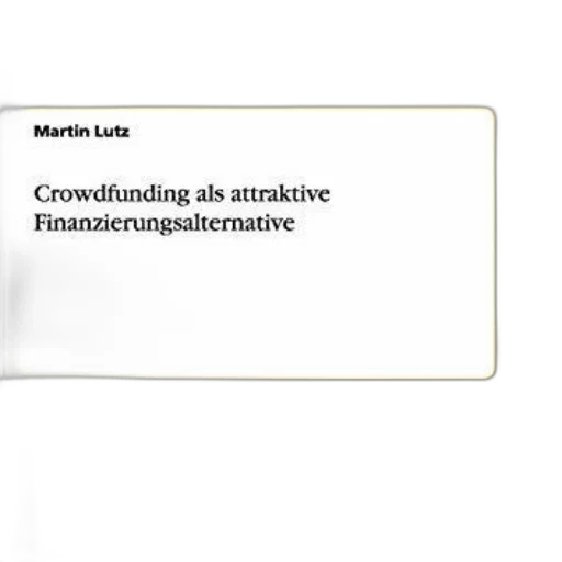 book, cover, titled, crowdfunding, als, attraktive, finanzierungsalternative, martin transparent PNG cut-out
