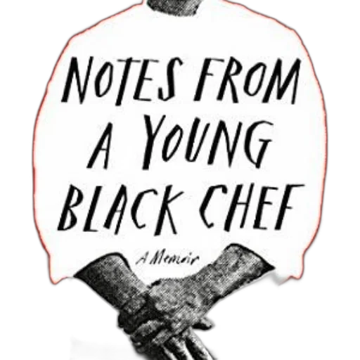jacket, notes, young, black, chef, memoir, book, cover transparent PNG cut-out