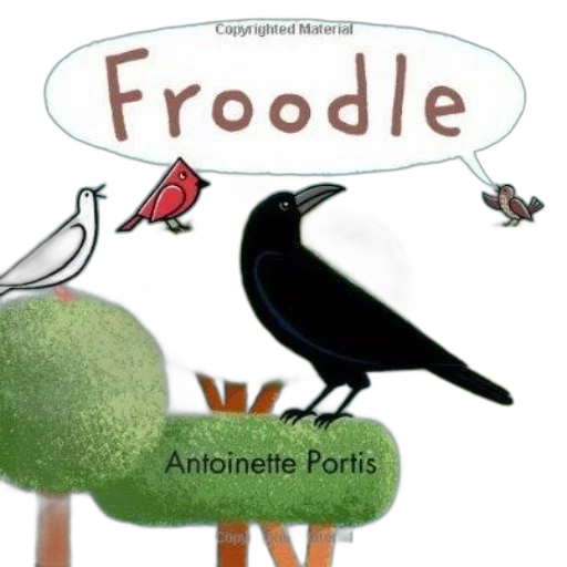 froodle, antoinette, portis, whimsical, children, book, featuring, colorful transparent PNG cut-out