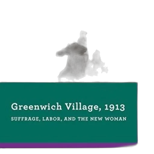 image, book, cover, titled, greenwich, village, 1913, suffrage transparent PNG cut-out