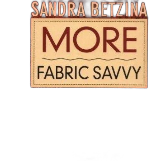 earth tones, more, fabric, savvy, sandra, betzina, comprehensive, guide transparent PNG cut-out