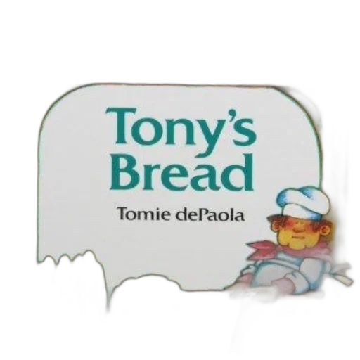 food, children, book, cover, titled, tony, bread, tomie transparent PNG cut-out